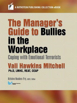 cover image of The Manager's Guide to Bullies in the Workplace